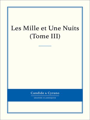 cover image of Les Mille et Une Nuits, Tome III